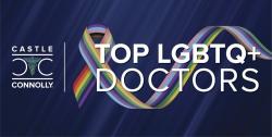 Castle Connolly Top LGBTQ+ Doctor banner with rainbow ribbon art.